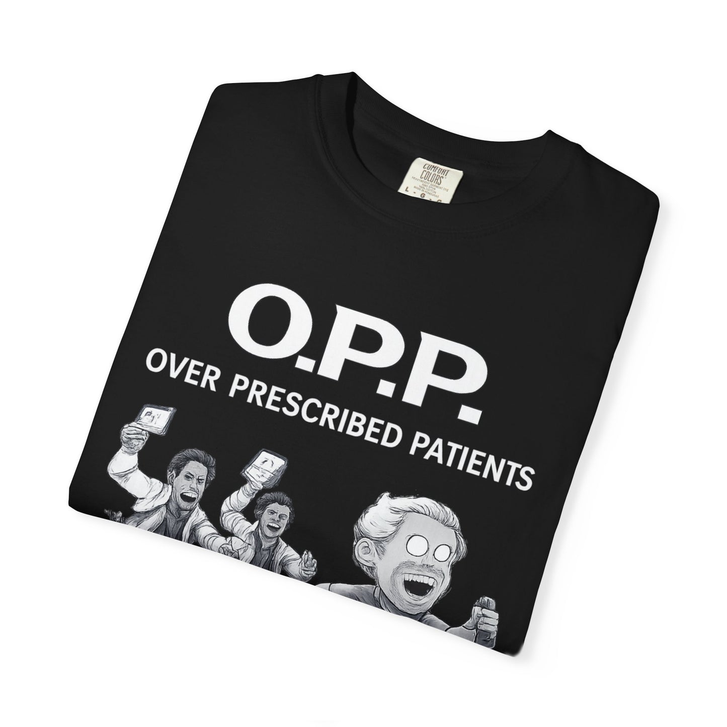 OPP Over Prescribed Patients – Rx-Free Escape
