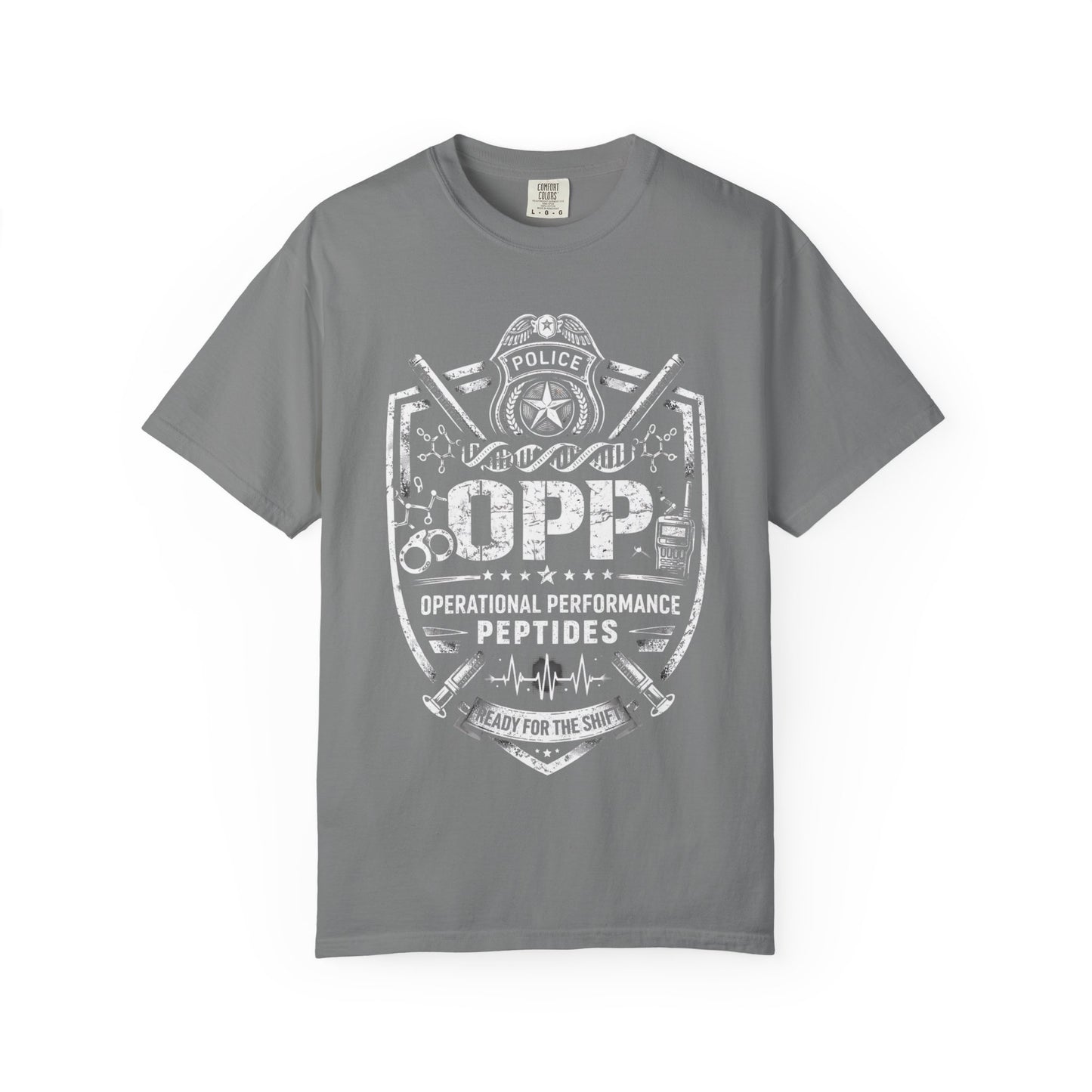 OPP - Police - Operational Performance Peptides – Ready For The Shift—Fitness Tee