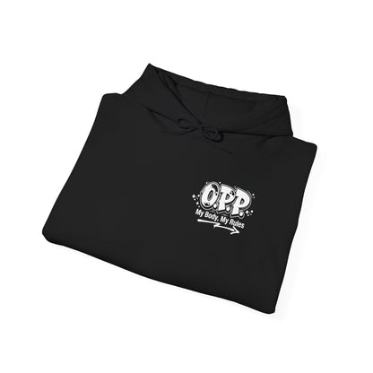 OPP My Body My Rules Hoodie - Metabolic Sovereignty Biohacking Pullover Double-Sided