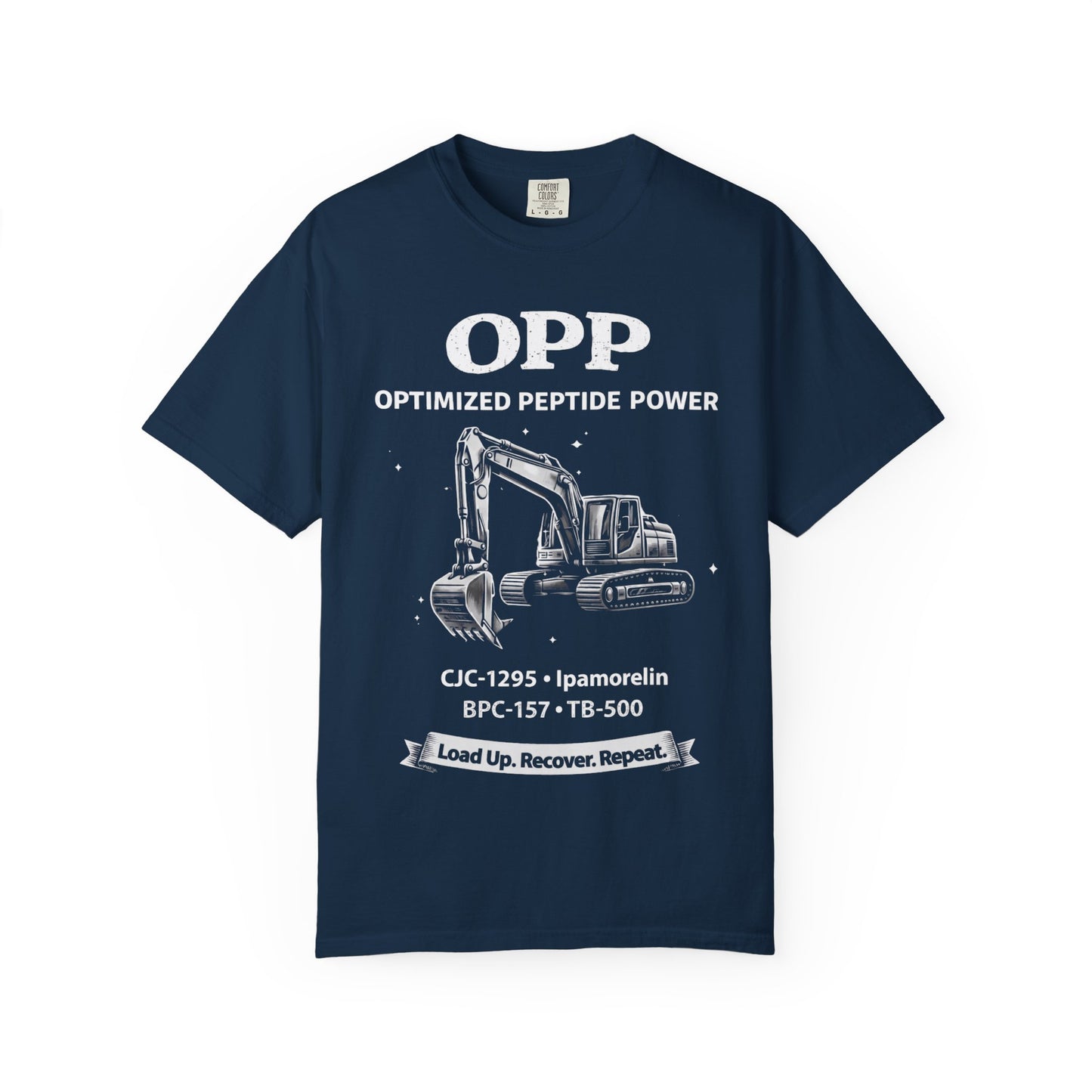 OPP - Equipment Operator -  Optimized Peptide Power – Load Up. Recover. Repeat Shirt